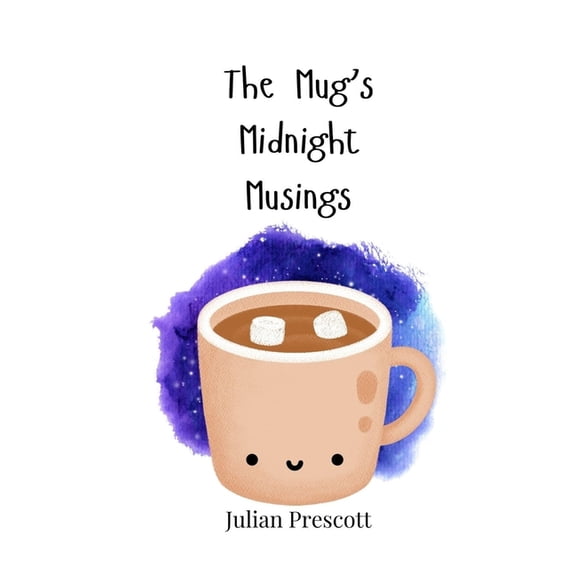 The Mug's Midnight Musings, (Paperback)