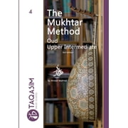 The Mukhtar Method - Oud Upper-Intermediate, Paperback