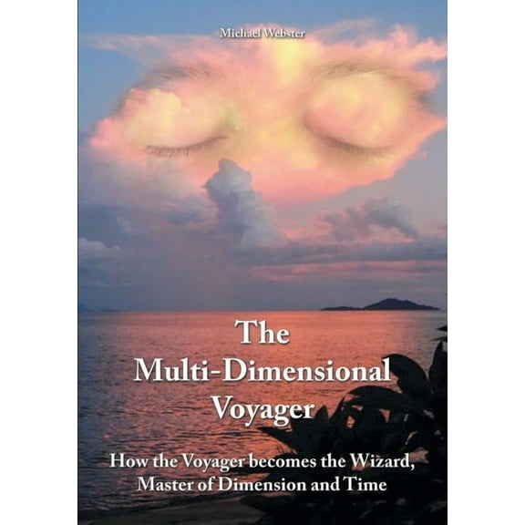 The Multi-Dimensional Voyager (Paperback)