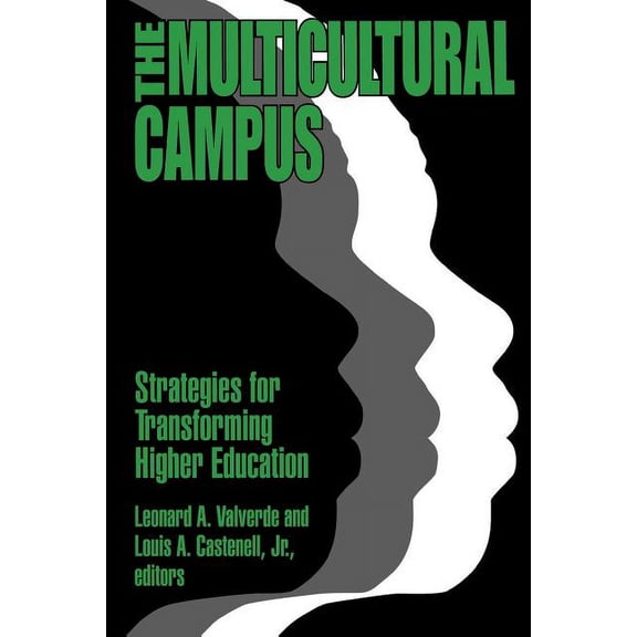 Multicultural Campus: Strategies for Transforming Higher Education, (Paperback)