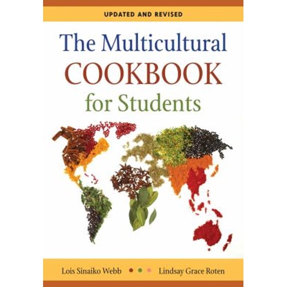 Pre-Owned The Multicultural Cookbook for Students: Updated and Revised (Hardcover) 0313375585 9780313375583