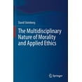 thumbnail image 1 of The Multidisciplinary Nature of Morality and Applied Ethics, (Paperback), 1 of 1