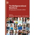 thumbnail image 1 of The Multigenerational Workforce: Managing Age and Gender at Work, (Hardcover), 1 of 1