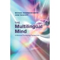thumbnail image 1 of The Multilingual Mind, (Paperback), 1 of 1