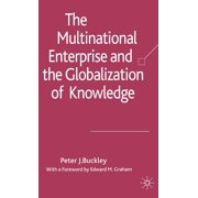 The Multinational Enterprise and the Globalization of Knowledge, Hardcover