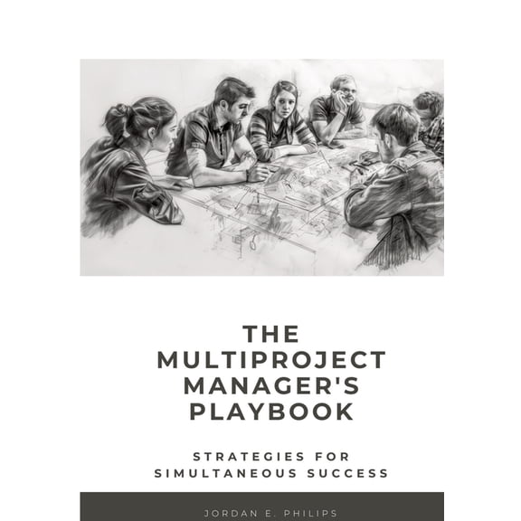 The Multiproject Manager's Playbook (Paperback)