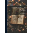 thumbnail image 1 of The Multum In Parvo (Paperback), 1 of 1