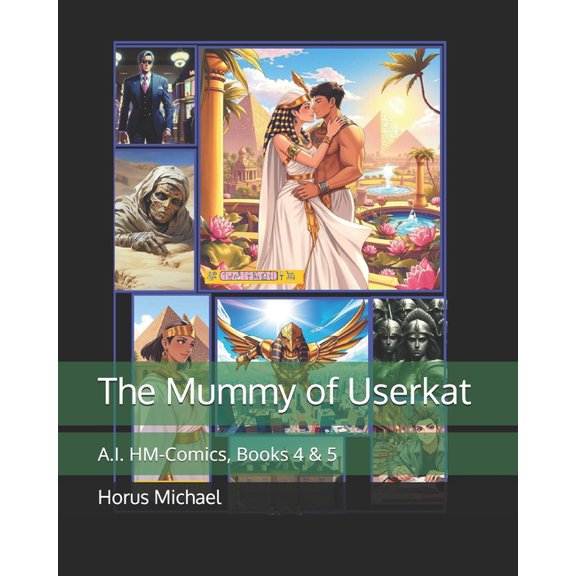 The Mummy of Userkat: A.I. HM-Comics, Books 4 & 5, (Paperback)
