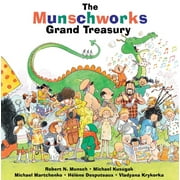 The Munschworks Grand Treasury Hardcover