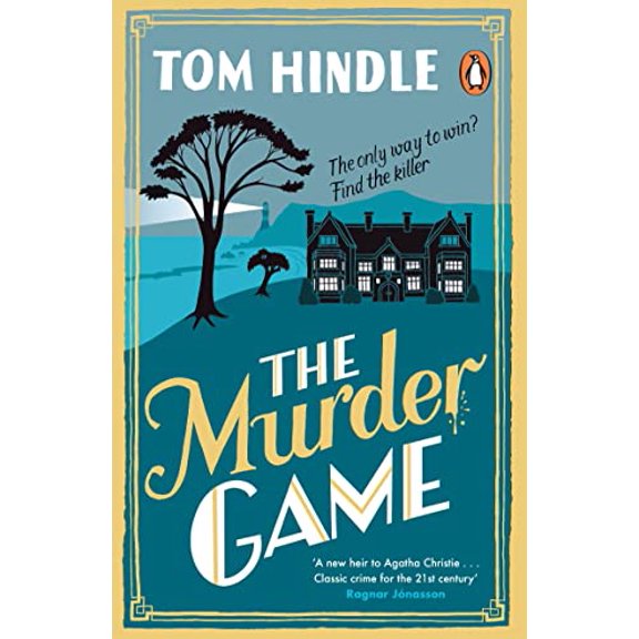 Pre-Owned The Murder Game: A gripping murder mystery from the author of A Fatal Crossing (Paperback) 1804942340 9781804942345