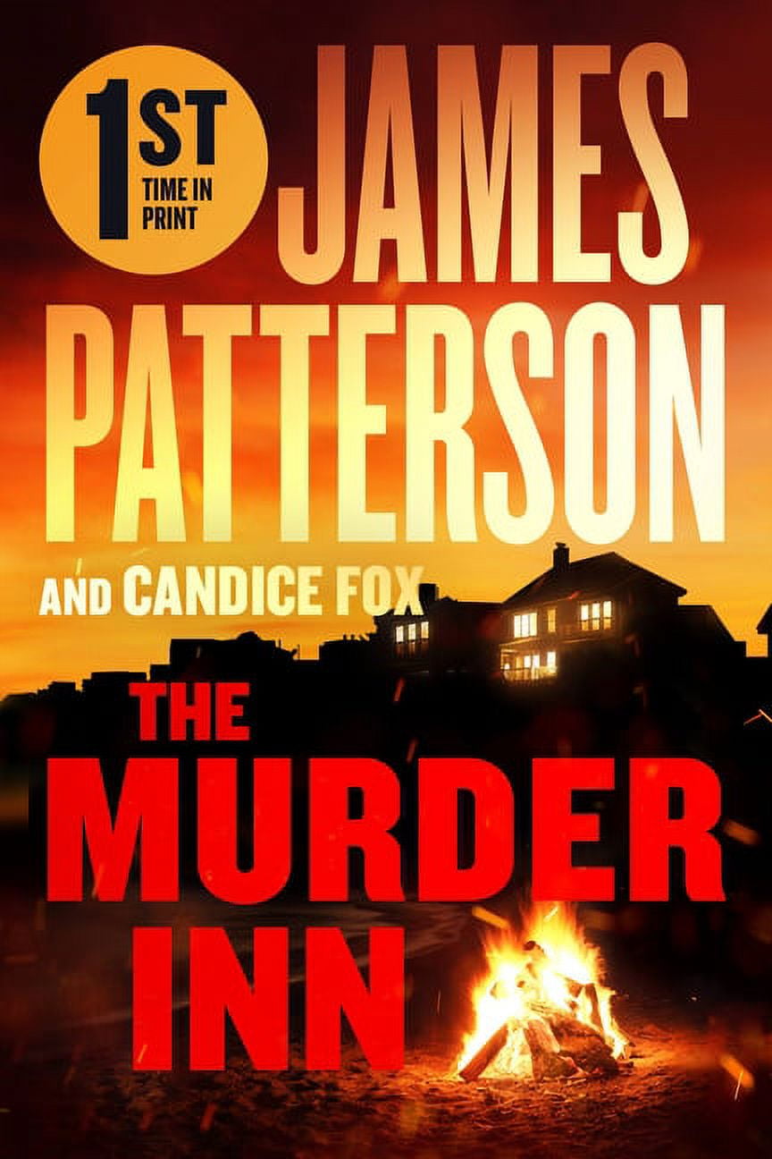 James Patterson The Murder Inn : From the Author of The Summer House (Hardcover)