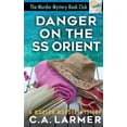 thumbnail image 1 of The Murder Mystery Book Club Danger On the SS Orient, Book 2, (Paperback), 1 of 1