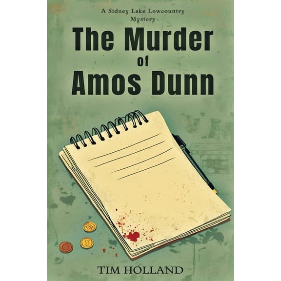 The Murder of Amos Dunn, (Paperback)