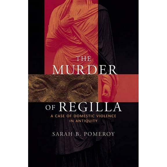 The Murder of Regilla (Paperback)