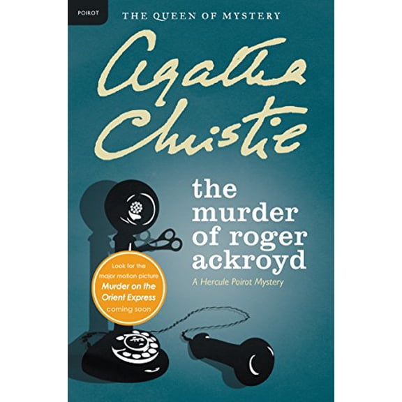 Pre-Owned The Murder of Roger Ackroyd: A Hercule Poirot Mystery (Hercule Poirot Mysteries), 9780062073563, 0062073567, Paperback, Reprint edition