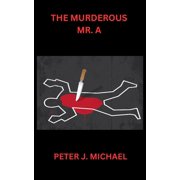 The Murderous Mr. A, Paperback