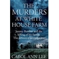 thumbnail image 1 of Pre-Owned The Murders at White House Farm: Jeremy Bamber and the killing of his family. definitive investigation. Paperback - GOOD, 1 of 1