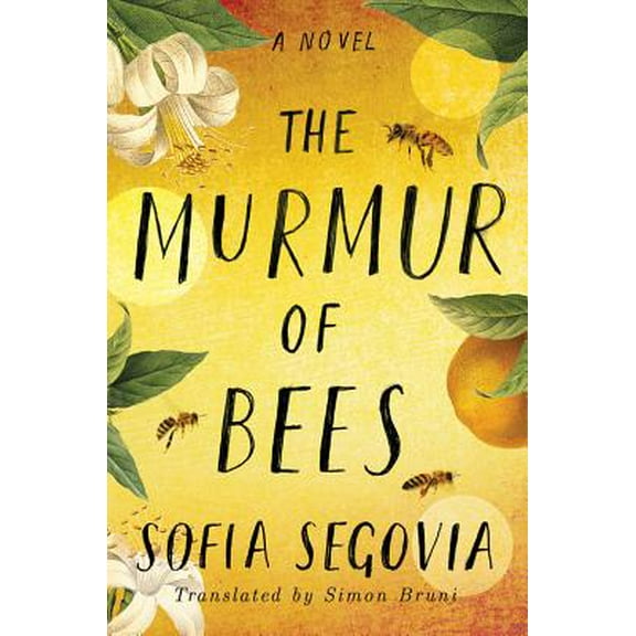 Pre-Owned The Murmur of Bees, 9781542040501, 1542040507, Paperback, Translation edition