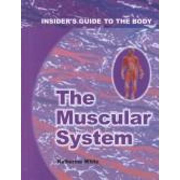 Pre-Owned The Muscular System (Library Binding) 9780823933402