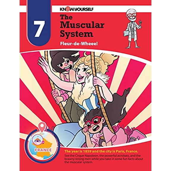 Pre-Owned The Muscular System: Fleur-de-Wheee! - Adventure 7 (Paperback) 0998819743 9780998819747