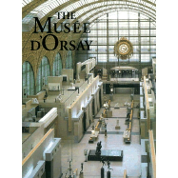 The Musee D' Orsay (Hardcover)