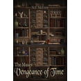 thumbnail image 1 of The Muses The Muses: Vengeance of Time, Book 2, (Paperback), 1 of 1