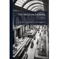 thumbnail image 1 of The Museum Journal; Volume 12 (Paperback), 1 of 1