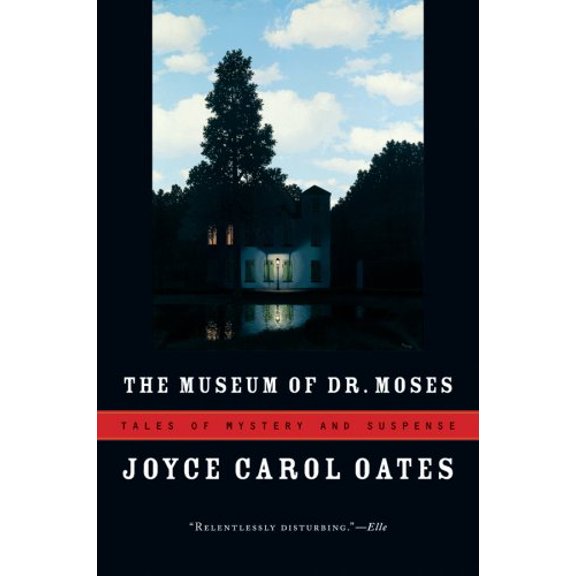 Pre-Owned The Museum of Dr. Moses: Tales of Mystery and Suspense (Paperback) 0156033429 9780156033428