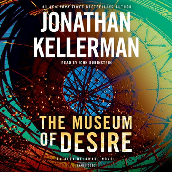 Pre-Owned The Museum of Desire: An Alex Delaware Novel (Audiobook 9780593103333) by Jonathan Kellerman, John Rubinstein