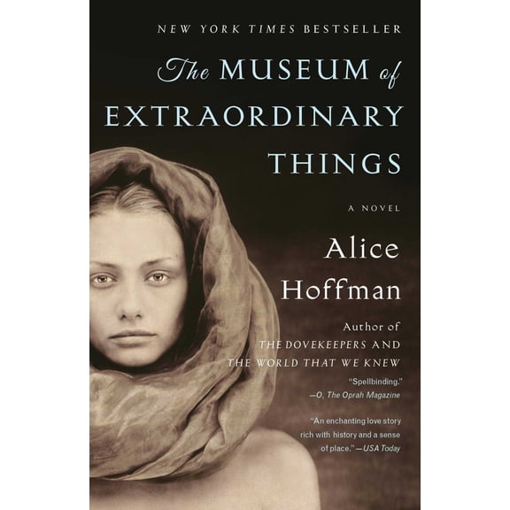 Museum of Extraordinary Things: A Novel