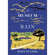 The Museum of Rain Hardcover