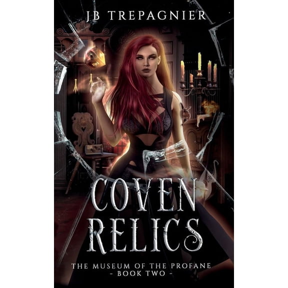 The Museum of the Profane Coven Relics: A Paranormal Reverse Harem Romance, Book 2, (Paperback)