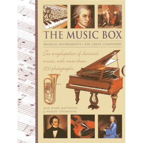 Pre-Owned The Music Box: Musical Instruments and the Great Composers: Two Encyclopedias of Classical Music, with More Than 1150 Photographs Paperback