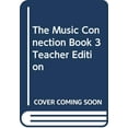 thumbnail image 1 of Pre-Owned The Music Connection, Book 3, Teacher Edition Paperback, 1 of 1