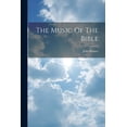 thumbnail image 1 of The Music Of The Bible (Paperback), 1 of 1