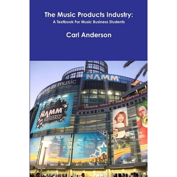 The Music Products Industry (Paperback)