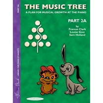 Pre-Owned The Music Tree Student's Book: Part 2a -- A Plan for Musical Growth at the Piano (Paperback) 0874876877 9780874876871