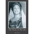 thumbnail image 1 of Pre-Owned The Music in My Life (Paperback) 9780692335574, 1 of 1