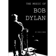 The Music of Bob Dylan, Paperback