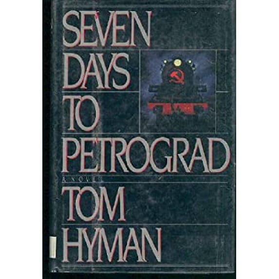 Pre-Owned Seven Days to Petrograd (Hardcover) 0670808652 9780670808656