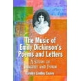 thumbnail image 1 of The Music of Emily Dickinson's Poems and Letters: A Study of Imagery and Form, (Paperback), 1 of 1