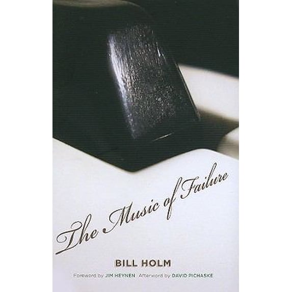 Pre-Owned The Music of Failure (Paperback) 0816670080 9780816670086