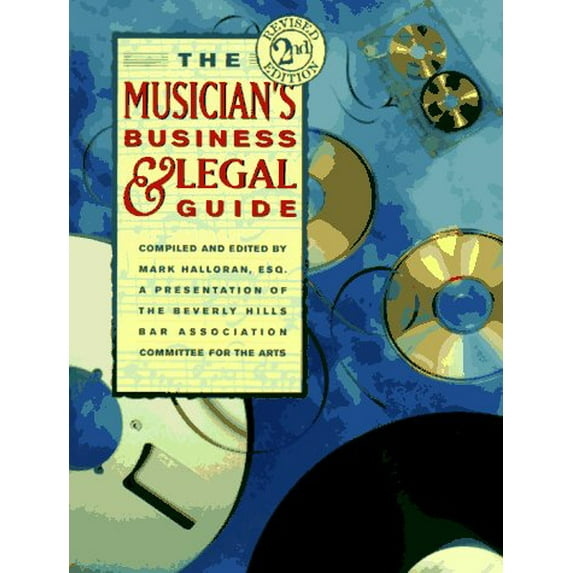 Pre-Owned The Musician's Business and Legal Guide (Paperback) 013237322X 9780132373227