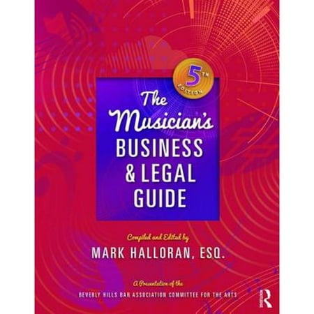 Pre-Owned The Musician's Business and Legal Guide (Paperback) 1138672971 9781138672970