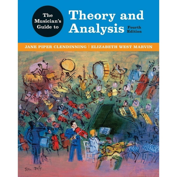 The Musician's Guide to Theory and Analysis, (Paperback)