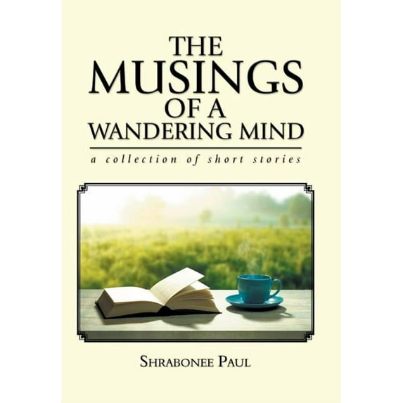 The Musings of a Wandering Mind (Hardcover)
