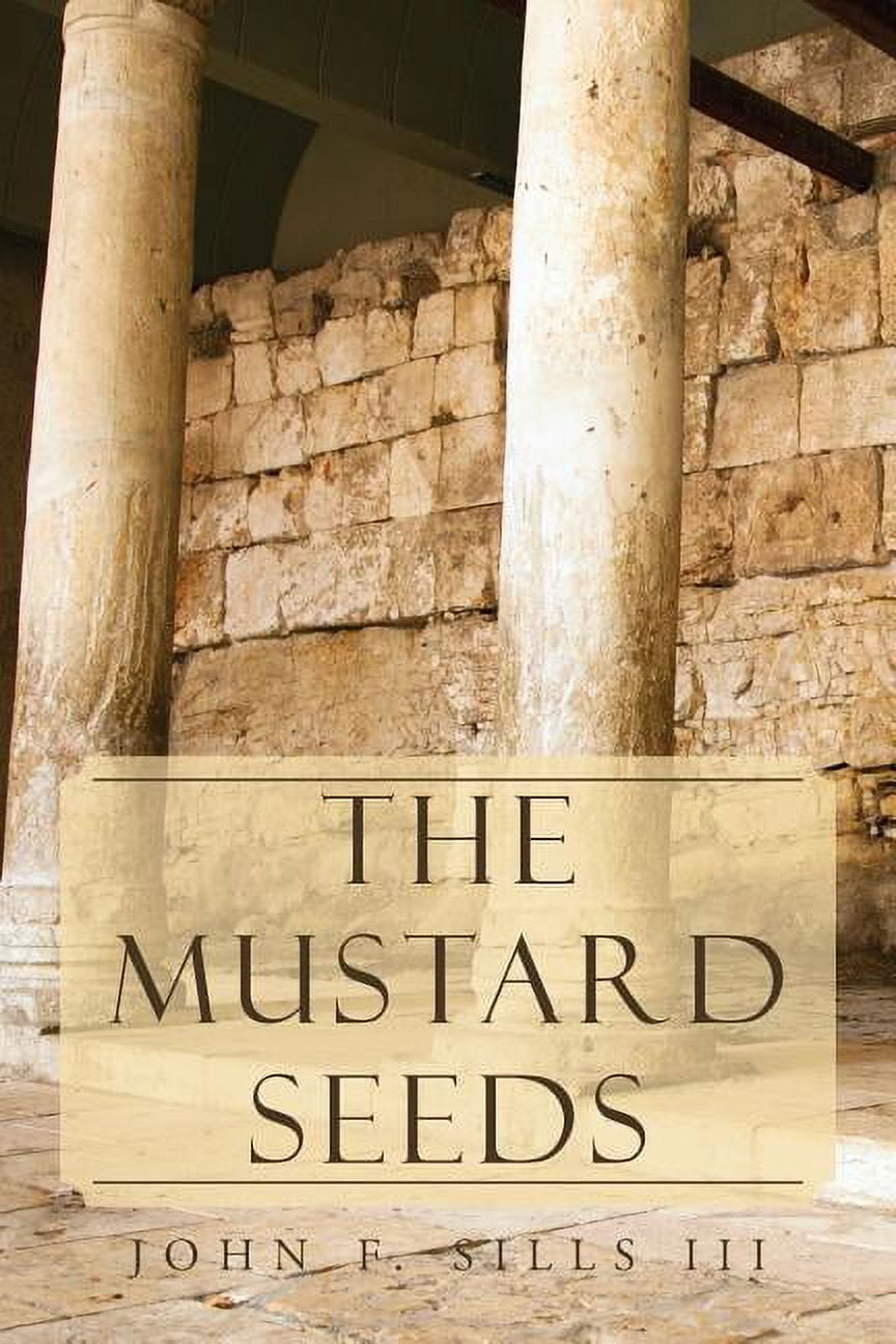 The Mustard Seeds (Paperback) - Walmart.com