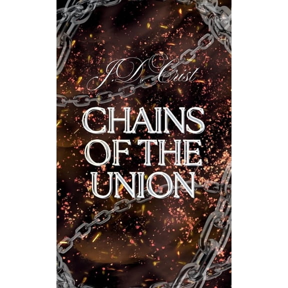 The Mut Rebellion Chains of Union Hard Cover, Book 1, (Hardcover)