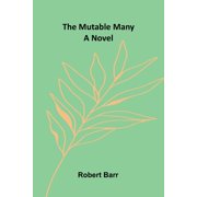 The Mutable Many, (Paperback)