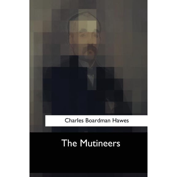 The Mutineers (Paperback)